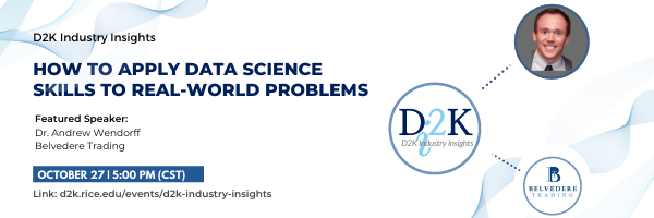 D2K Industry Insights - Andrew Wendorff